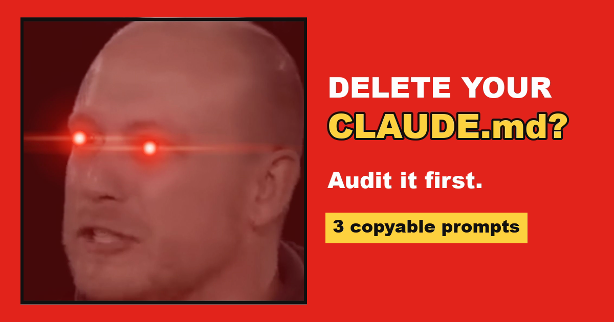Boris Cherny with glowing eyes next to the words Delete your CLAUDE.md? Audit it first.
